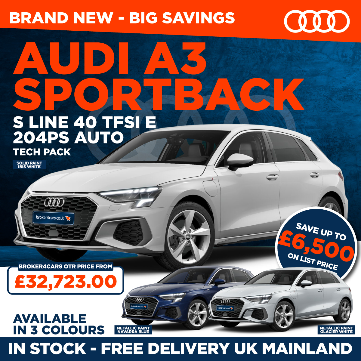 A3 Sportback S-LINE 40 TFSIe 204ps Auto. Available in Navarra Blue, Glacier White & Ibis White. Tech Pack. Save up to £6,500 on list price. Broker4Cars Price £32,723 OTR