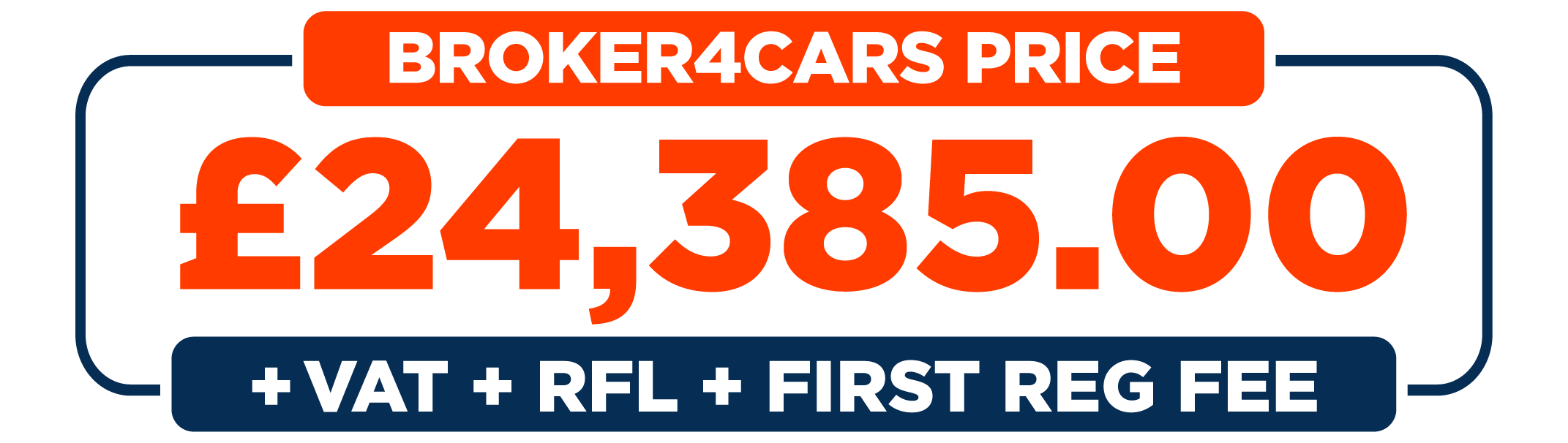 Broker 4 Cars Price: £24,385 + VAT + RFL + First Reg Fee