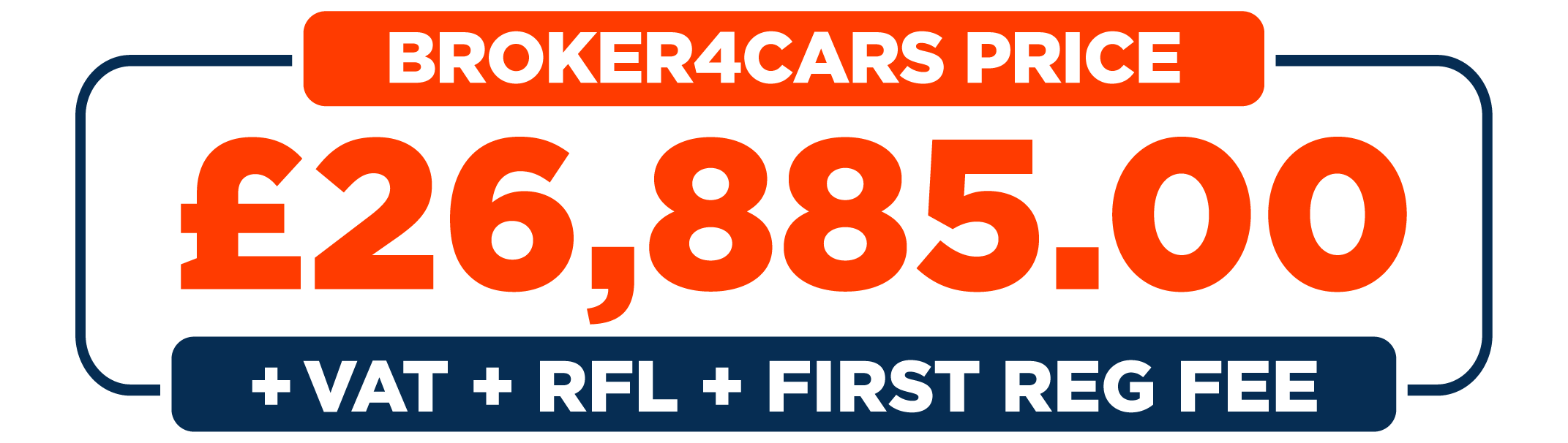 Broker 4 Cars Price: £26,885 + VAT + RFL + First Reg Fee