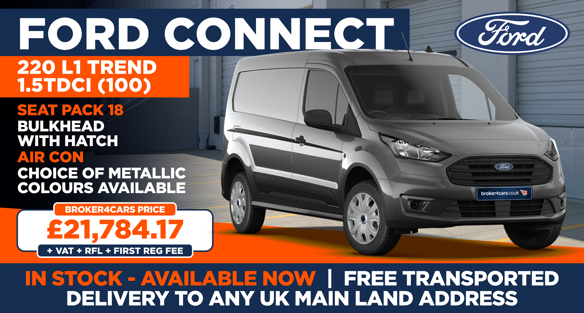 Ford Connect 220 L1 Trend 1.5TDCI (100)Seat Pack 18, Bulkhead with Hatch, Air Con, Choice of Metallic Colours Available