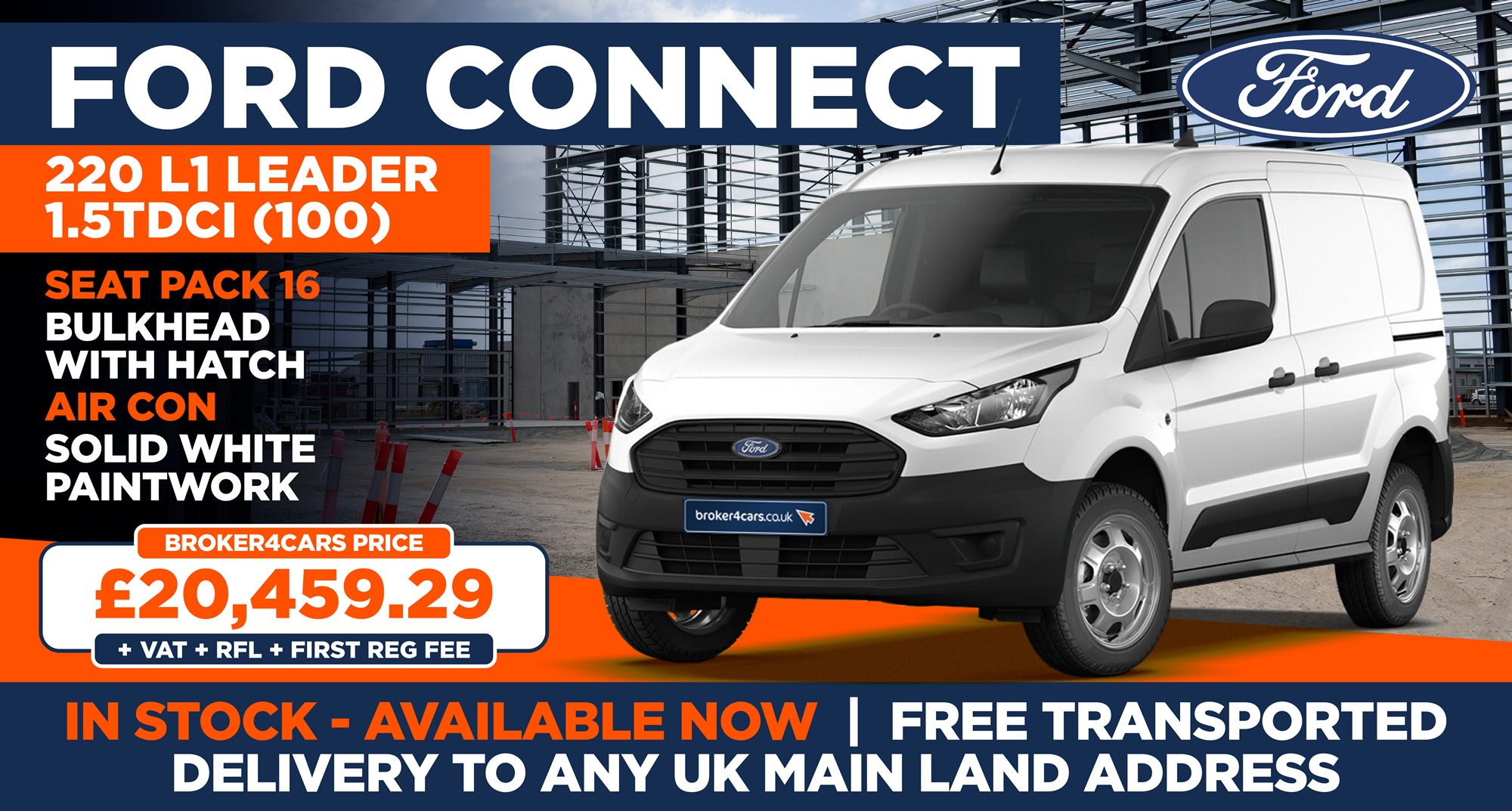 Ford Connect 220 L1 Leader 1.5TDCI (100)Seat Pack 16, Bulkhead with Hatch, Air Con, Solid White Paintwork