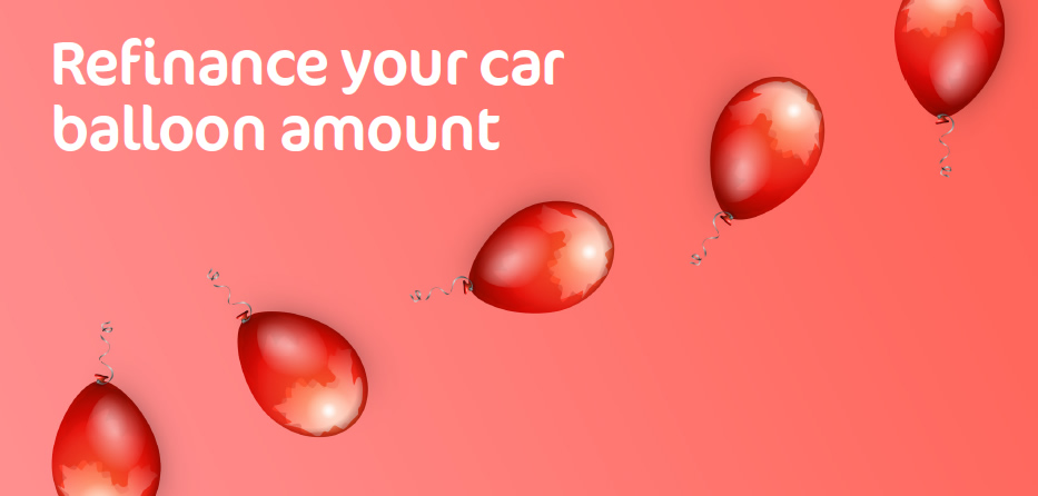 Refinance your car balloon amount
